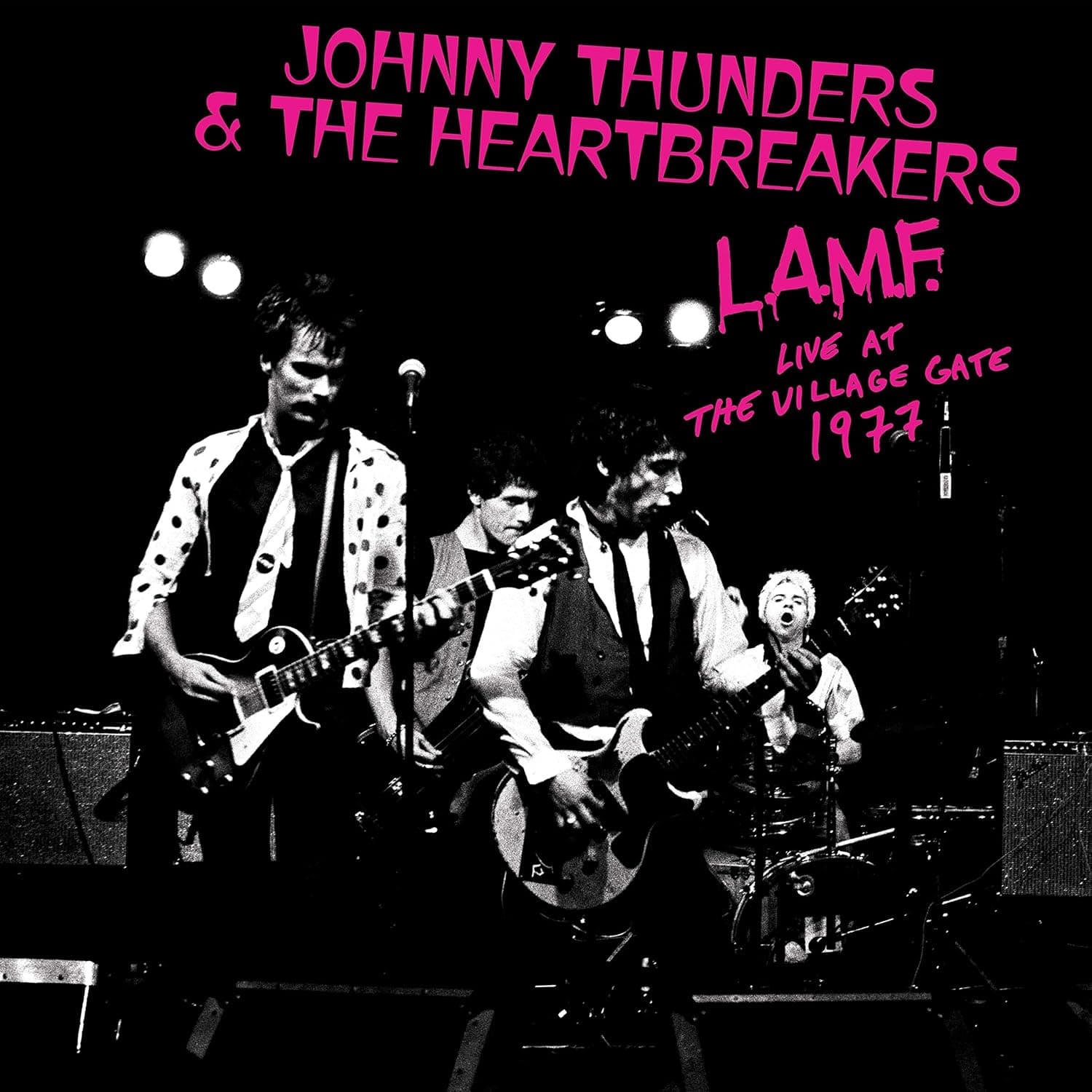 L.A.M.F. LIVE AT THE VILLAGE GATE 1977 (PINK VINYL) por Johnny Thunders & Heartbreakers — capa do álbum