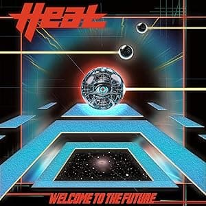 Welcome to the Future por H.E.A.T. — capa do álbum
