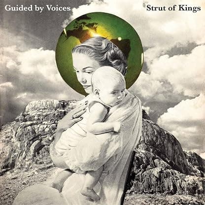 Strut of Kings por Guided by Voices — capa do álbum