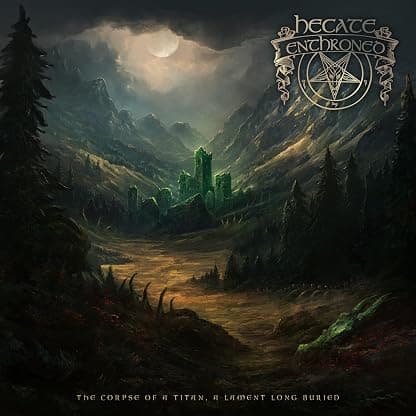 The Corpse of a Titan, A Lament Long Buried por Hecate Enthroned — capa do álbum