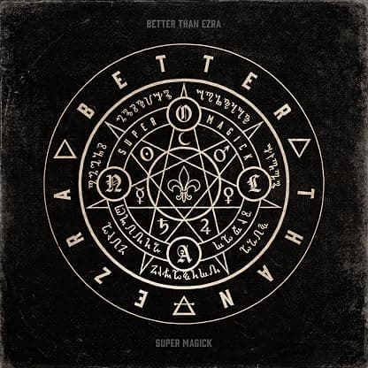 SUPER MAGICK por Better Than Ezra — capa do álbum
