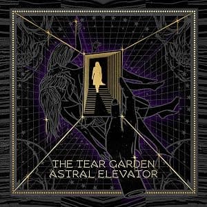 Astral Elevator por Tear Garden — capa do álbum