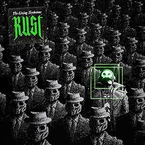 Rust por The Living Tombstone — capa do álbum