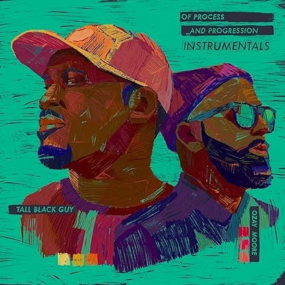 Of Process and Progression (Instrumentals) por Ozay Tall Black Guy / Moore — capa do álbum