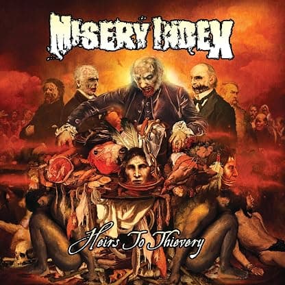 Heirs To Thievery por Misery Index — capa do álbum