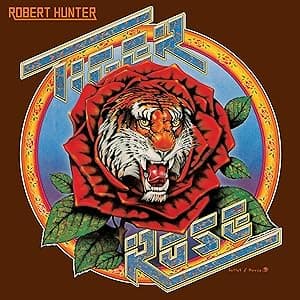 Tiger Rose (50th Anniversary Remaster) por Robert Hunter — capa do álbum