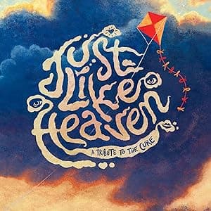 JUST LIKE HEAVEN - A TRIBUTE TO THE CURE (2LP/colour VINYL) por Músicas MP3 — capa do álbum