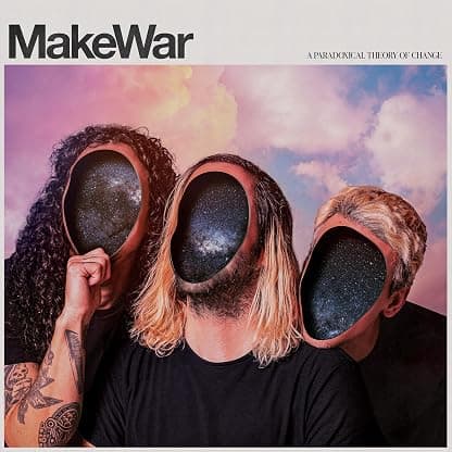 PARADOXICAL THEORY OF CHANGE por Make War — capa do álbum