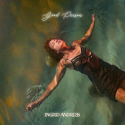 GOOD PERSON por Ingrid Andress — capa do álbum