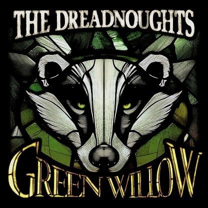 Green Willow por The Dreadnoughts — capa do álbum