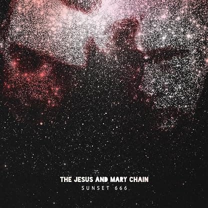Sunset 666 (live At Hollywood Palladium) (180 Gram Vinyl, Gatefold LP Jacket) por The Jesus and Mary Chain — capa do álbum