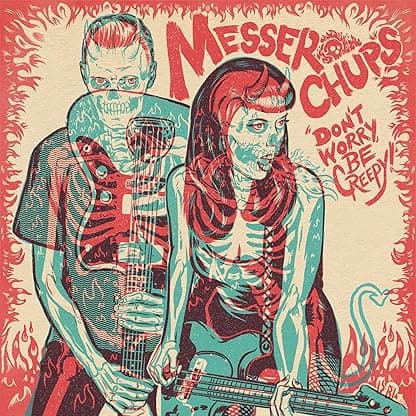 Don't Worry, Be Creepy 7" (Colored Vinyl) por Messer Chups — capa do álbum