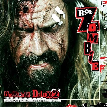 Hellbilly Deluxe 2 - Gatefold 180-Gram Black Vinyl por Rob Zombie — capa do álbum