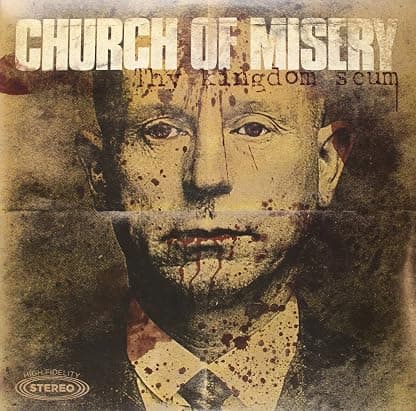 Thy Kingdom Scum por Church Of Misery — capa do álbum