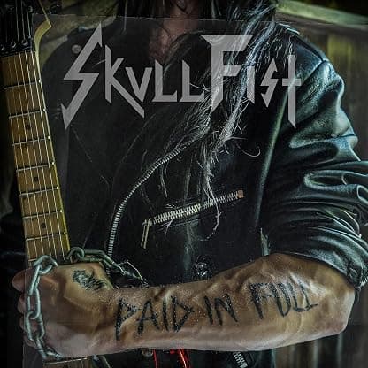 PAID IN FULL (X) (WHITE/BLACK MARBLED VINYL) por Skull Fist — capa do álbum