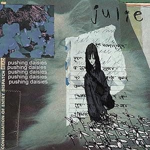 PUSHING DAISIES por julie — capa do álbum