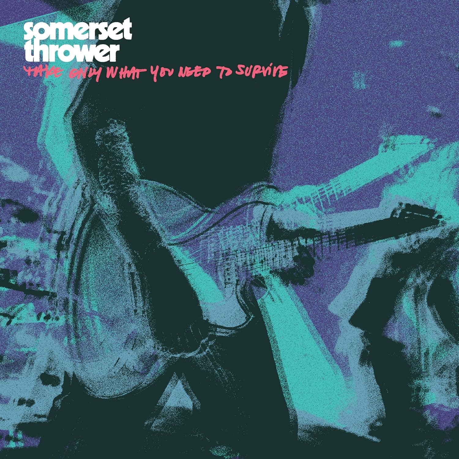 Take Only What You Need to Survive - Half Clear/ Half Neon Pink w/ Neon Pink Splatter por Somerset Thrower — capa do álbum